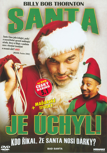 Re: Santa je úch*l! / Bad Santa (2003)