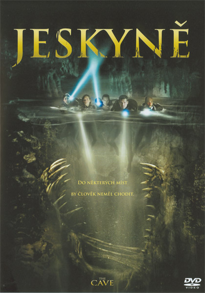 Re: Jeskyně / The Cave (2005)