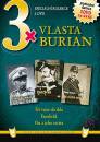 DVD film: 3x Vlasta Burian IV.: Ti vejce do skla, Funebrk a On a jeho sestra