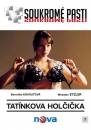 DVD film: Soukrom pasti - Tatnkova holika