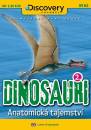 DVD film: Dinosaui 2 - Anatomick tajemstv
