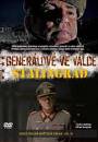 DVD film: Generlov ve vlce 6 - Stalingrad
