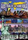 Klikni pro zvten DVD: Cesty kolem svta - Austrlie & Amerika