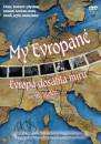 Klikni pro zvten DVD: My Evropan 3 - Evropa doshla mru - 17. stolet